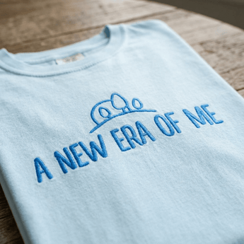 A New Era of Me – Embroidered Garment - Dyed Heavyweight Tee - Chambray Heavyweight Embroidered Tee - Sobervation