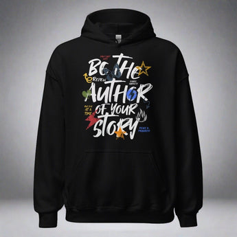 Author Your Story Unisex Hoodie - Inspirational Recovery Sweatshirt - Black / S | Sobervation