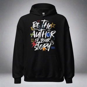 Author Your Story Unisex Hoodie - Inspirational Recovery Sweatshirt - Black / S | Sobervation