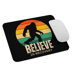 Believe in Recovery – Bigfoot Edition Mouse Pad - Default Title | Sobervation