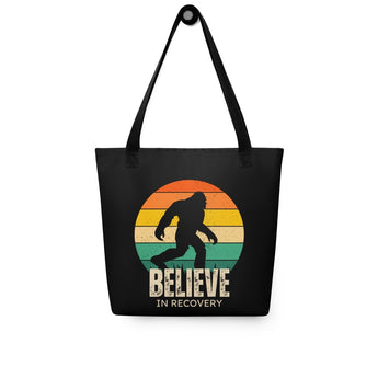 Believe in Recovery – Bigfoot Edition Tote Bag - Black | Sobervation