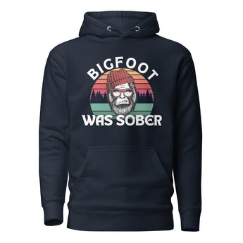 Bigfoot Was Sober Premium Hoodie – Recovery Humor Apparel - Navy Blazer / S | Sobervation