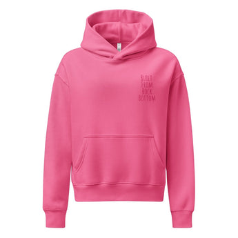 Built From Rock Bottom Embroidered Women's Relaxed Hoodie - Recovery Streetwear - Charity Pink / XS | Sobervation