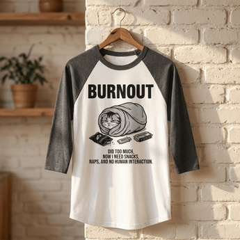 Burnout Sobriety Raglan Shirt | Snacks Naps No People Recovery Tee | Sober Translations - S 3/4 Sleeve Raglan - Sobervation