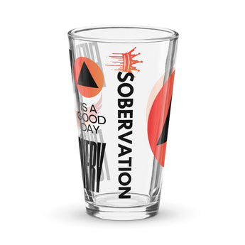 Every Day is a Good Day for Recovery Pint Glass – 16 oz - Default Title | Sobervation