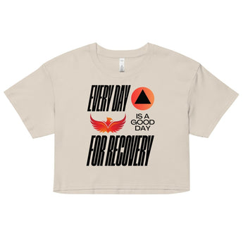 Every Day is a Good Day for Recovery Women's Crop Top - Bone / XS | Sobervation