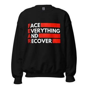 F.E.A.R. Sweatshirt – Face Everything And Recover - Black / S | Sobervation