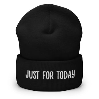Just For Today Cuffed Beanie – Daily Warmth, Daily Reminder - Black | Sobervation