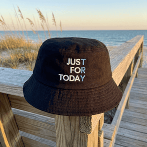 Just for Today Embroidered Bucket Hat – TRY Recovery Hat - Black Bucket Hat - Sobervation