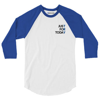 Just For Today Embroidered Raglan Shirt | Unisex 3/4 Sleeve - White/Royal / S | Sobervation
