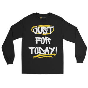 Just for Today Graffiti Long Sleeve – Classic Statement, Cold-Weather Ready - Black / S | Sobervation
