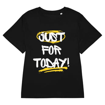 Just for Today Graffiti Women’s Organic Tee – Sustainable Recovery Wear - Black / S | Sobervation