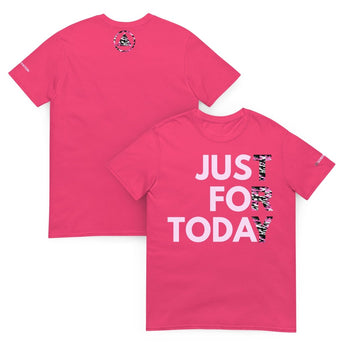 Just for Today Pink Camo T-Shirt – Bold Recovery Statement - S | Sobervation
