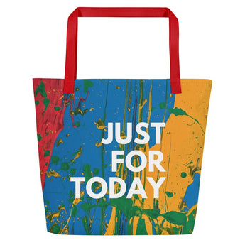 Just For Today: Rainbow Drip Large Tote Bag - Red | Sobervation