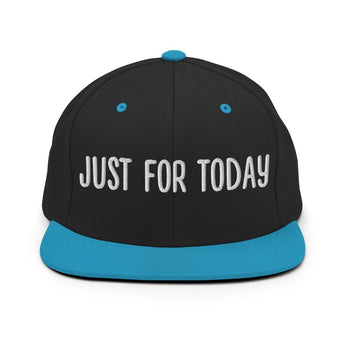 Just For Today Snapback Hat – Flat Brim Style with a Grounded Message - Black/ Teal | Sobervation