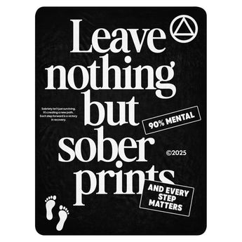 Leave Nothing But Sober Prints – Black Recovery Sherpa Blanket - Default Title | Sobervation