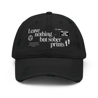 Leave Nothing But Sober Prints – Distressed Recovery Dad Hat - Default Title | Sobervation