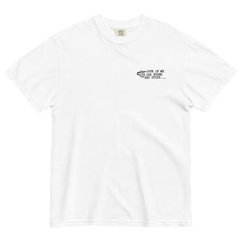 Look At Me All Sober And Stuff | Embroidered Unisex Garment-Dyed Heavyweight T-Shirt | Comfort Colors 1717 -S Heavyweight Embroidered Tee - Sobervation