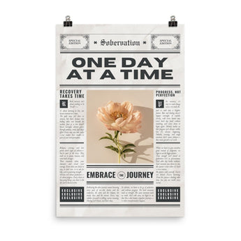 “One Day at a Time” Sobriety Poster – Sobervation Special Edition - 24×36 | Sobervation