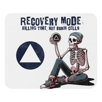 Recovery Mode Skeleton Mouse Pad – Work Sober, Play Sober - Default Title | Sobervation