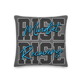 Rise Mindset Recovery Premium Pillow - 18″×18″ | Sobervation