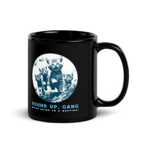 Round Up Gang We're Going to a Meeting Mug – Kitten Recovery Coffee Mug - 11 oz | Sobervation