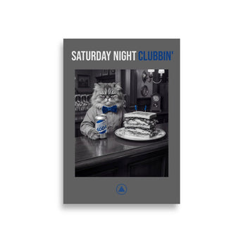 Saturday Night Clubbin' - Cat In A Bar Eating A Club Sandwich Poster - Poster - Sobervation