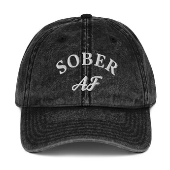 Sober AF Vintage Twill Cap – Bold Sobriety Recovery Hat - Black | Sobervation