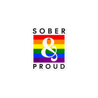 Sober & Proud Rainbow Vinyl Sticker - Durable Waterproof Decal - 3″×3″ | Sobervation