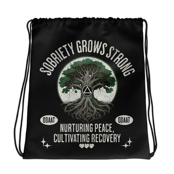 Sobriety Grows Strong Drawstring Bag – Lightweight, Rooted, Ready - Default Title | Sobervation