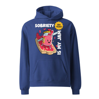 Sobriety Is My Jam Unisex Oversized Hoodie – Laid-Back Comfort, Bold Recovery Style - Cobalt / S | Sobervation