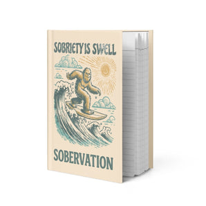 Sobriety is Swell – Matte Hardcover Journal - Default Title | Sobervation