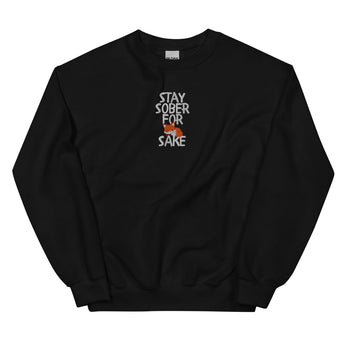 Stay Sober For Fox Sake | Embroidered Crew Neck Sweatshirt - Black / S | Sobervation