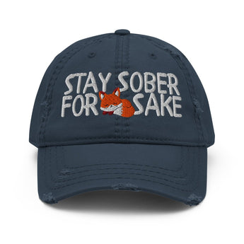 Stay Sober For Fox Sake | Embroidered Distressed Dad Hat - Navy | Sobervation