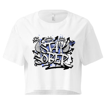 STAY SOBER – Graffiti Crop Top for Women - XS | Sobervation