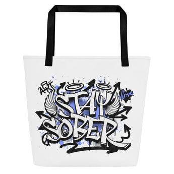 Stay Sober Graffiti Large Tote Bag – Recovery Bag - Default Title | Sobervation