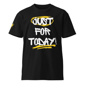 Just For Today TRY Unisex Tee - Bold Graffiti Recovery Statement Shirt - Black / S | Sobervation
