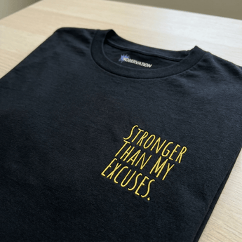Stronger Than My Excuses Embroidered Essential Tee – Accountability Recovery Apparel - Black Embroidered T Shirt - Sobervation