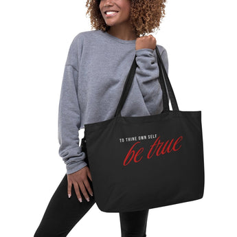To Thine Own Self Be True | Embroidered Large Eco Tote - Default Title | Sobervation