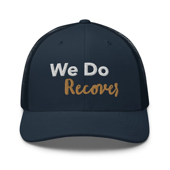 We Do Recover Trucker Cap – Recovery Pride Headwear - Navy | Sobervation