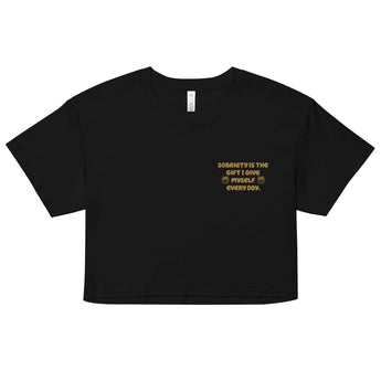 Women’s Crop Top – Sobriety Is the Gift I Give Myself - Black / XS | Sobervation