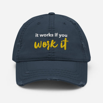 It Works If You Work It Embroidered Dad Hat - 12 Steps Recovery Cap - Navy | Sobervation