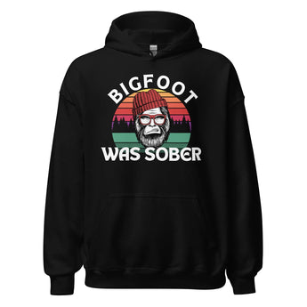 Bigfoot Was Sober Unisex Hoodie - Funny Sobriety Hoodie - Black / S | Sobervation