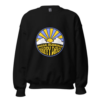 Sober Mornings, Happy Days - Graphic Crewneck Sweatshirt | Recovery Apparel - Black / S | Sobervation