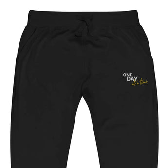 One Day at a Time - Embroidered Fleece Sweatpants | Recovery Wear - Black / S | Sobervation