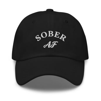 Sober AF - Embroidered Dad Hat | Recovery Headwear - Black | Sobervation