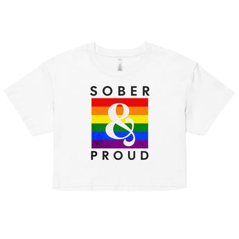 Sober & Proud Rainbow Crop Top - Women's Pride Recovery Apparel - White / S | Sobervation