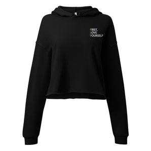 First Love Yourself (FLY) Embroidered Crop Hoodie – Women's Self-Love Hoodie - S | Sobervation
