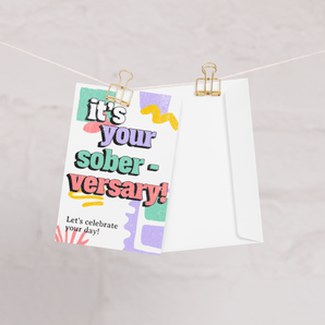 It's Your Soberversary! Let's Celebrate Greeting Card – Sobriety Milestone - Default Title | Sobervation