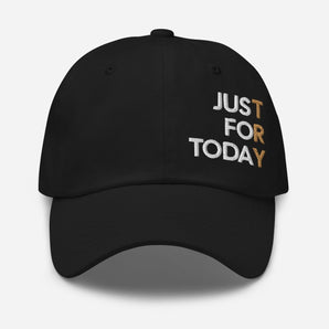 Just for Today Embroidered Dad Hat – Classic Recovery Hat - Black | Sobervation
